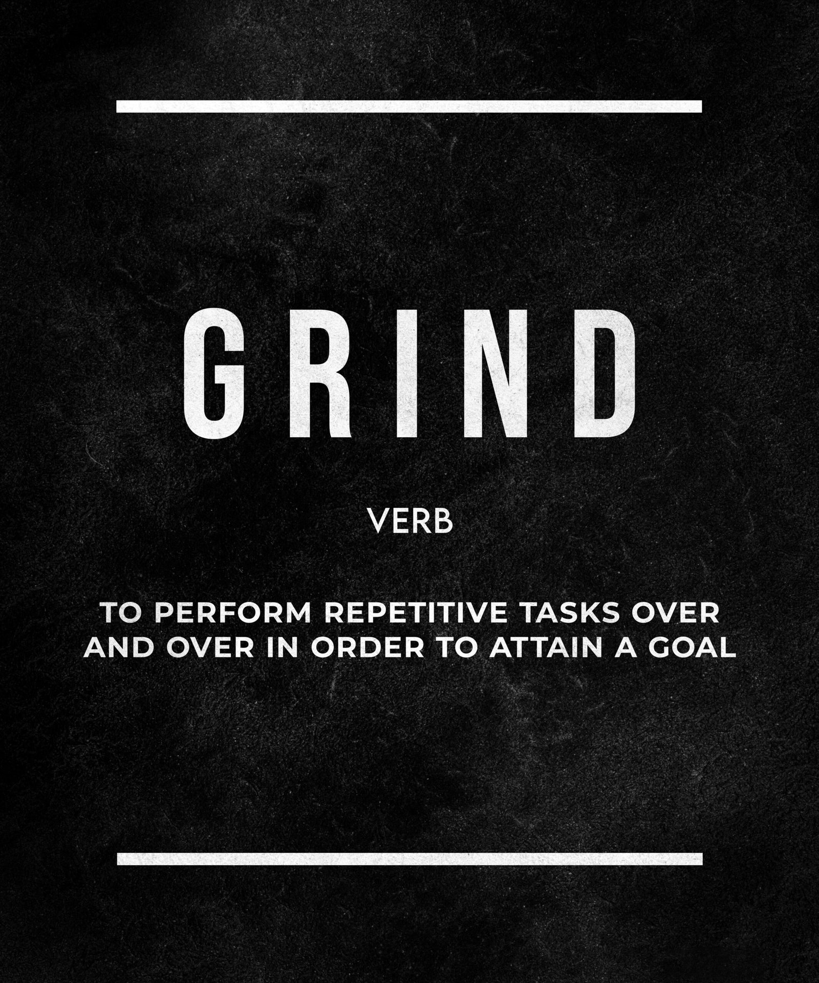 Grind